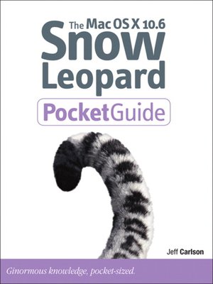 cover image of The Mac OS X 10.6 Snow Leopard Pocket Guide